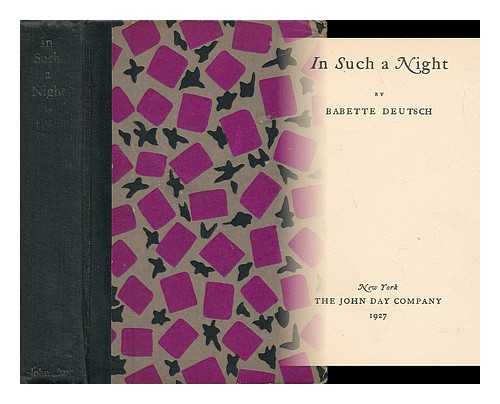 DEUTSCH, BABETTE (1895-1982) - In Such a Night