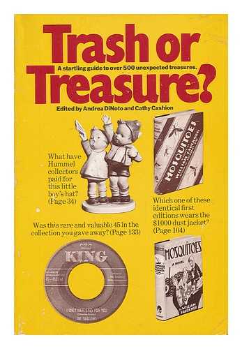 DI NOTO, ANDREA - Trash or Treasure? / Edited by Andrea Dinoto and Cathy Cashion