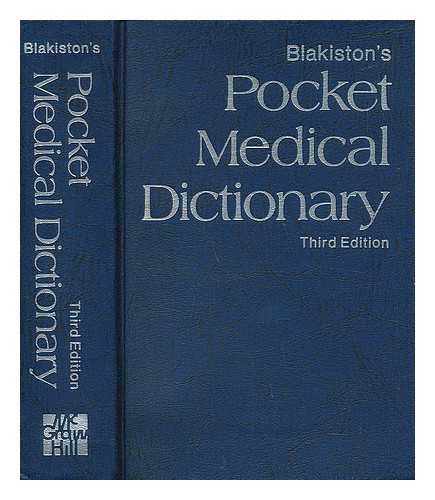 OSOL, ARTHUR - Blakiston's Pocket Medical Dictionary. Chairman of the Editorial Board: Arthur Osol