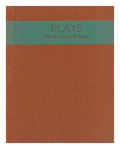 MILLS COLLEGE. DRAMA WORKSHOP - Plays from the Drama Workshop, Number Two in a Series of Volumes Assembled in Honor of the Eighty-Fifth Anniversary of Mills College