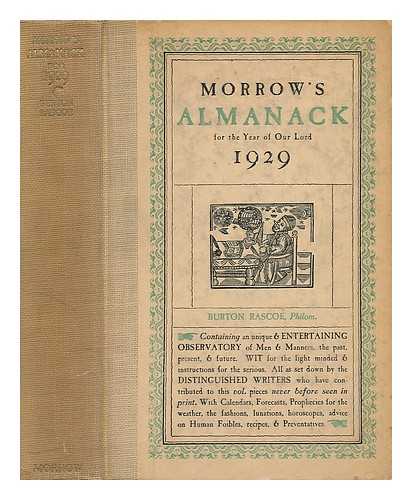 W. MORROW & COMPANY - Morrow's Almanack for the Year of Our Lord 1929 (Burton Rascoe, Philom. )