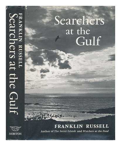 RUSSELL, FRANKLIN (1922-) - Searchers At the Gulf