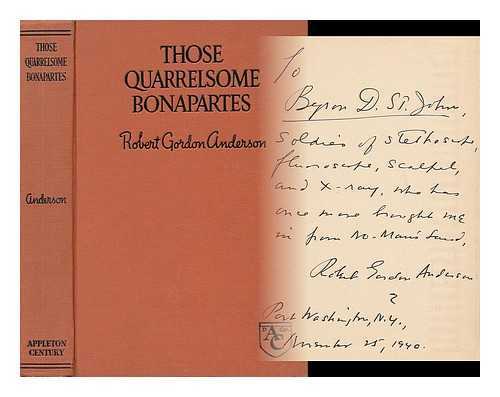 ANDERSON, ROBERT GORDON (B. 1881.) - Those Quarrelsome Bonapartes