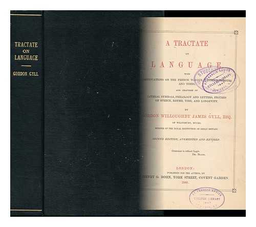 GYLL, GORDON WILLOUGHBY JAMES (1818-1878.) - A Tractate on Language...