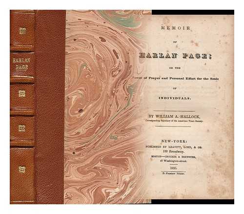 HALLOCK, WILLIAM ALLEN (1794-1880) - Memoir of Harlan Page: or the Power of Prayer and Personal Effort for the Souls of Individuals