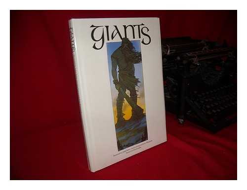 LARKIN, DAVID (1936-) - Giants / illustrated by Julek Heller, Carolyn Scrace, and Juan Wijngaard, Devised by David Larkin ; text by Sarah Teale