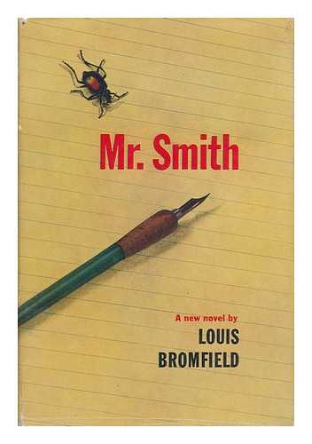 BROMFIELD, LOUIS (1896-1956) - Mr. Smith