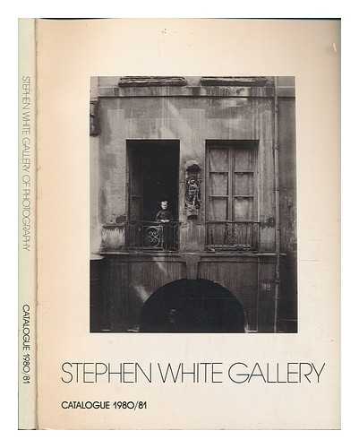 STEPHEN WHITE GALLERY - Stephen White Gallery, Fifth Anniversary Catalogue, October 1975 - October 1980, 19th, 20th, and Contemporary Photography