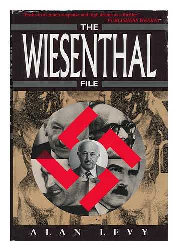 LEVY, ALAN - The Wiesenthal File / Alan Levy