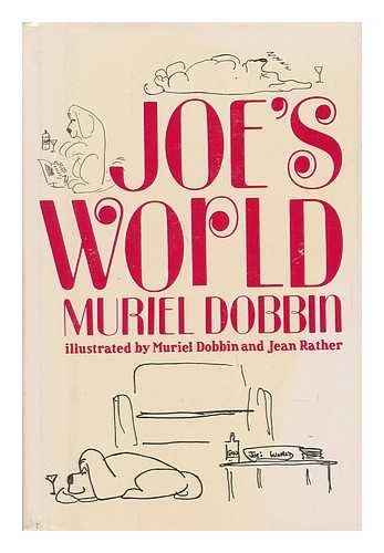 DOBBIN, MURIEL - Joe's World