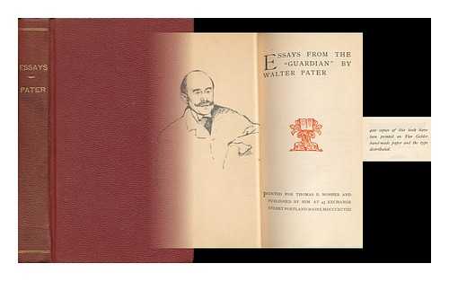 PATER, WALTER (1839-1894) - Essays from 'The Guardian, ' by Walter Pater