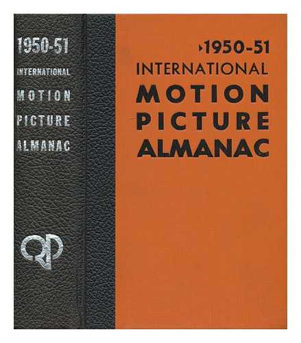 IVERS, JAMES D. AND AARONSON, CHARLES S. (EDS. ) - International Motion Picture Almanac, 1950-51