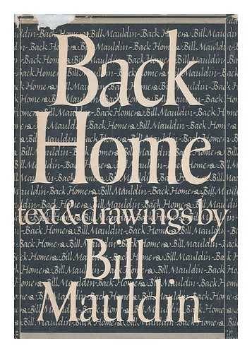 MAULDIN, BILL (1921-2003) - Back Home