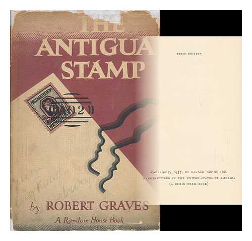 GRAVES, ROBERT (1895-1985) - The Antigua Stamp, by Robert Graves