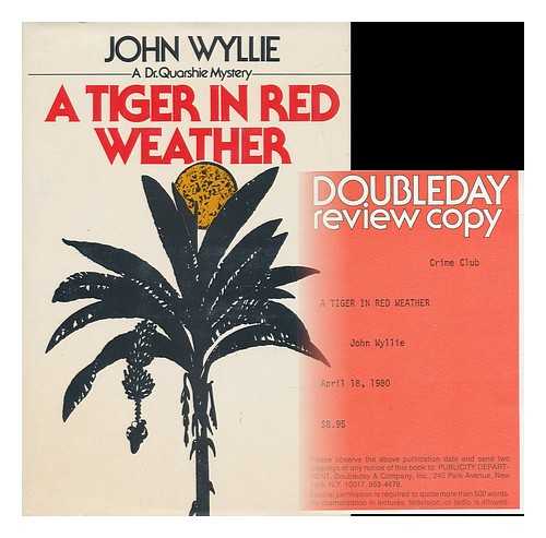 Wyllie, John (1914-) - A Tiger in Red Weather / John Wyllie