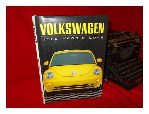 WAGNER, MAX - Volkswagen : Cars People Love / Max Wagner