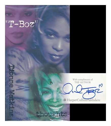 WATKINS, TIONNE [T-BOZ] - Thoughts / Tionne 'T-Boz' Watkins