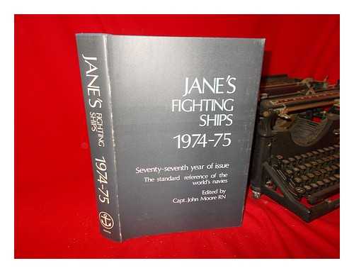 JANE'S YEARBOOKS - Jane's Fighting Ships 1974-75