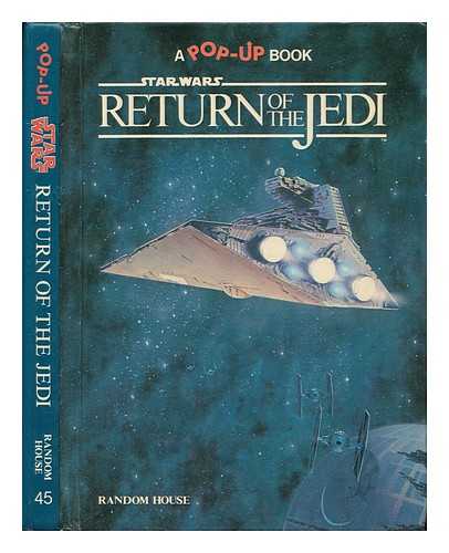 GAMPERT, JOHN (ILLUS. ) - Return of the Jedi / Illustrated by John Gampert ; Paper Engineering by Ib Penick