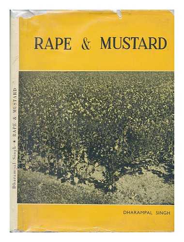 SINGH, DHARAMPAL - Rape & Mustard