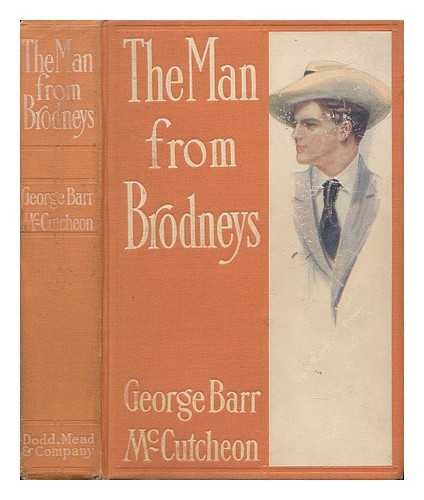 MCCUTCHEON, GEORGE BARR (1866-1928) - The Man from Brodney's, by George Barr McCutcheon ... with Illustrations by Harrison Fisher