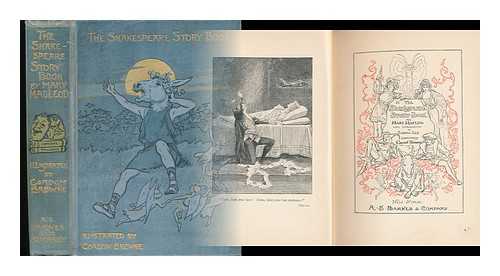 BANKS, MARY MACLEOD (D. 1914) - The Shakespeare Story-Book, by Mary MacLeod; with Introduction by Sidney Lee; Illustrations by Gordon Browne