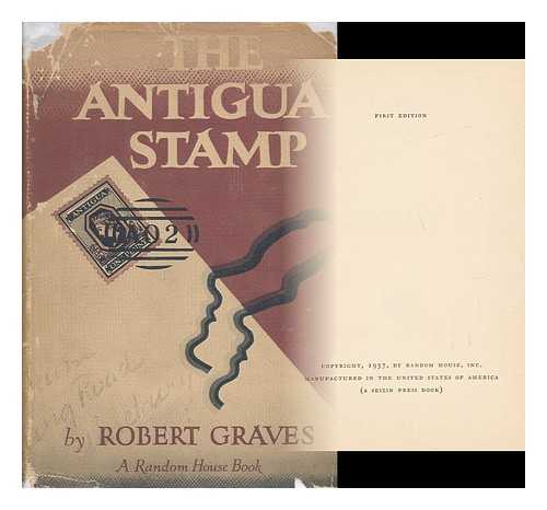 GRAVES, ROBERT (1895-1985) - The Antigua Stamp, by Robert Graves