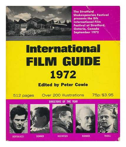 COWIE, PETER (ED. ) - International Film Guide, 1972