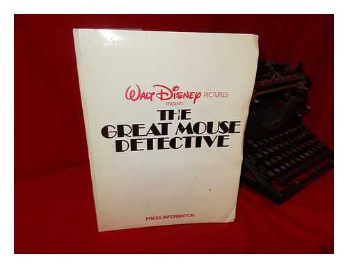 THE WALT DISNEY COMPANY - Walt Disney Pictures Presents the Great Mouse Detective