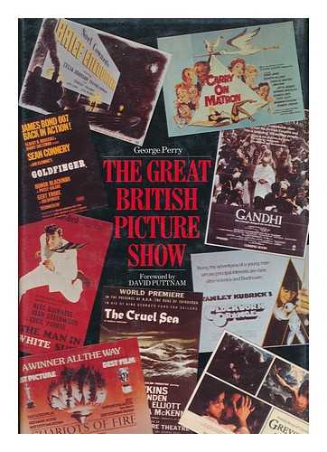 PERRY, GEORGE C. - The Great British Picture Show / George Perry