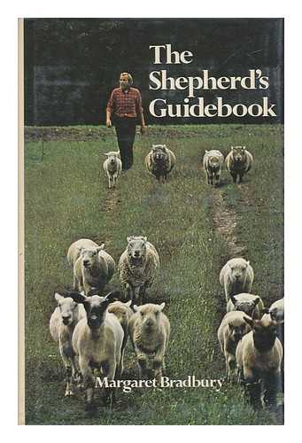 BRADBURY, MARGARET (1921-) - The Shepherd's Guidebook / Margaret Bradbury