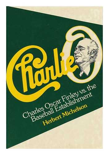 MICHELSON, HERB - Charlie O