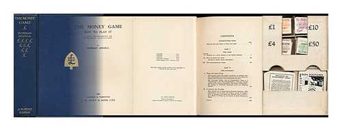 ANGELL, NORMAN, SIR (1874-1967) - The Money Game, How to Play It, a New Instrument of Economic Education ; the First 'section' is Textual Outlining the Historic Economic Theories the Game Relates to and Draws Attention To. the Game Itself is Contained in a White Pastedbo