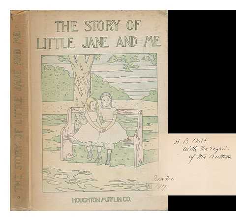 BLATCHFORD, MARY E. - The Story of Little Jane and Me, by M. E.