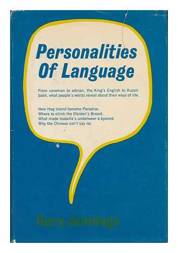 JENNINGS, GARY - Personalities of Language