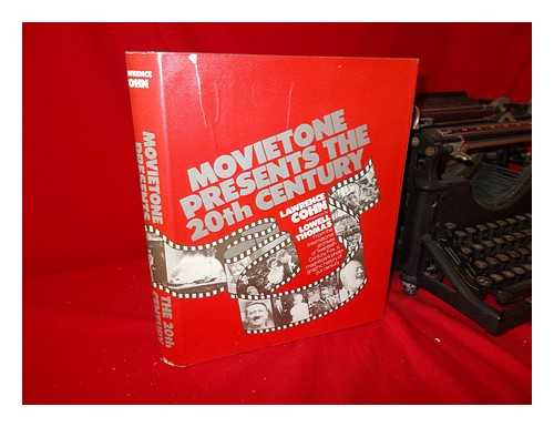 COHN, LAWRENCE (1932-) - Movietone Presents the Twentieth Century / Lawrence Cohn