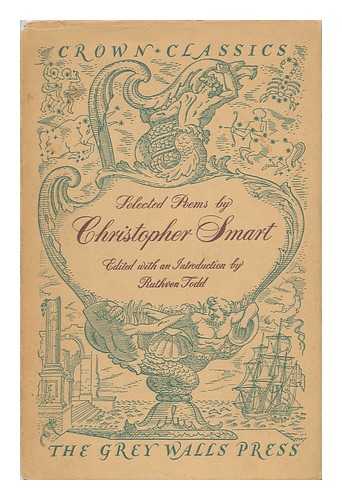 SMART, CHRISTOPHER (1722-1771) - A Song to David, and Other Poems. Selected, with an Introd. , by Ruthven Todd