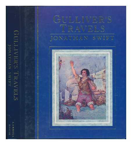 SWIFT, JONATHAN (1667-1745) - Gulliver's Travels to Lilliput and Brobdingnag