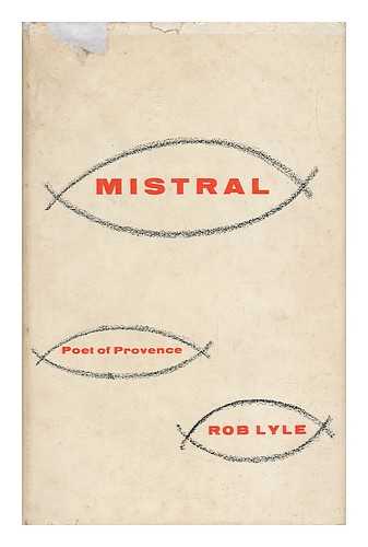 LYLE, ROB - Mistral