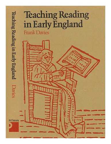 DAVIES, WILLIAM JAMES FRANK - Teaching Reading in Early England