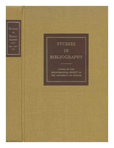 BOWERS, FREDSON (ED. ) - Studies in Bibliography - Volume Twenty-Five