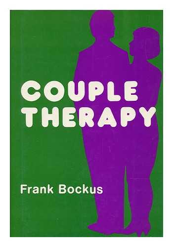 BOCKUS, FRANK - Couple Therapy / Frank Bockus