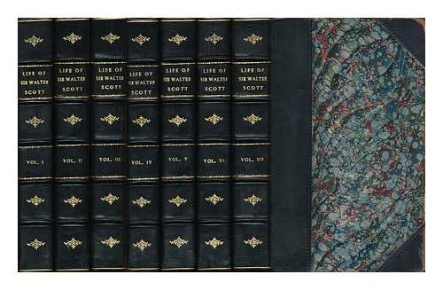 LOCKHART, JOHN GIBSON (1794-1854) - Memoirs of the Life of Sir Walter Scott, Bart. ... - [Complete in 7 Volumes]