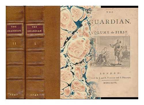 STEELE, RICHARD, SIR (1672-1729). ADDISON, JOSEPH (1672-1719) - The Guardian - [Complete in 2 Volumes]