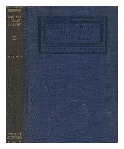 Wilkinson, Marguerite Ogden Bigelow (1883-1928) - Contemporary Poetry / Edited by Marguerite Wilkinson