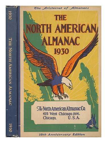 NORTH AMERICAN ALMANAC COMPANY - The North American Almanac 1930