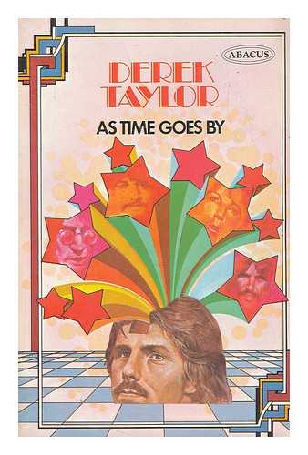 TAYLOR, DEREK (1932-) - As Time Goes By