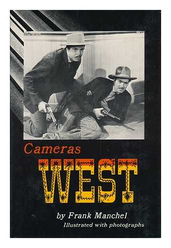 MANCHEL, FRANK - Cameras West