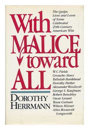 HERRMANN, DOROTHY - With Malice Toward all / Dorothy Herrmann