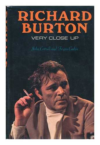 COTTRELL, JOHN - Richard Burton, Very Close Up